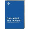 Das Neue Testament.