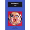 Porno (Irvine Welsh,Federico Corriente Basús)(Brožovaná)