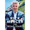 The Road Years - Rick Mercer
