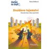 Druidovo tajemství - Hollerová Renée