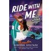 Ride with Me - Simone Soltani, Pan Macmillan