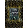 Titans & Giants Myths & Tales ()