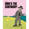 Who's the Scatman? (Brožovaná)