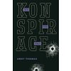 Konspirace - Fakta, teorie, důkazy - Andy Thomas