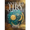 Antické hry s časom - Habaj, Michal