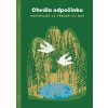 Chvála odpočinku - Maximilien Le Fébure du Bus