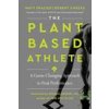 Plant-Based Athlete (Robert Cheeke)(Pevná)