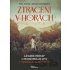 Ztraceni v horách 1 - Miloš Jesenský, Robert K. Leśniakiewicz