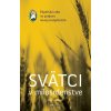 Svätci v milosrdenstve - kolektív autorov