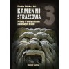 Kamenní strážcovia 3