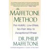 The Maffetone Method: The Holistic, Low-Stress, No-Pain Way to Exceptional Fitness