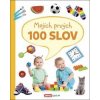 Mojich prvých 100 slov - autor neuvedený