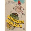 Svokrina stolička 365 1 vtip