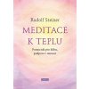 Meditace k teplu - Rudolf Steiner