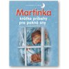 Svojtka Martinka – krátke príbehy pre pekné sny