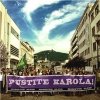 HORKÝŽE SLÍŽE - PUSTITE KAROLA!