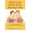 What to Do When You're Having Two