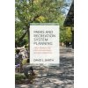 Parks and Recreation System Planning (David Barth)(Brožovaná)