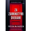 Za zamknutými dverami