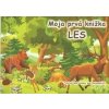 Moja prvá knižka - Les - tvorivá maľovanka pre najmenších
