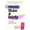 More Than A Body - Lexie Kite, Lindsay Kite