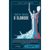 O slobode - Timothy Snyder