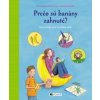 Prečo sú banány zahnuté? - Christian Dreller, Petra Maria Schmittová