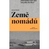 Země nomádů - Jessica Bruder