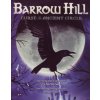 Barrow Hill Curse of the Ancient Circle