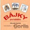 Bájky pre každého - Mikuláš Kseňák