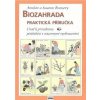 Biozahrada - Praktická příručka - Susanne Brunsová