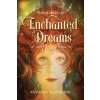 The Tarot of Enchanted Dreams