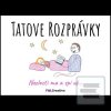 Tatove Rozprávky - Nezlo… (František Debnár)