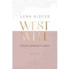 Westwell - Tíživá lehkost lásky - Kiefer Lena