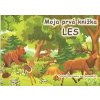 Moja prvá knižka - Les - tvorivá maľovanka pre najmenších - autor neuvedený