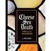 Cheese Sex Death (KUBICK ERIKA)(Pevná)