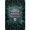 Gods & Monsters Myths & Tales: Epic Tales (Gloyn Liz)