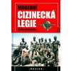 Moderní cizinecká legie očima výsadkáře - Jiří Špalek