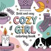 Bold & Easy Cozy Girl Coloring Book