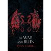 Of War and Ruin (Ryan Cahill)(Pevná)