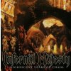 Infernal Majesty - Nigrescent Years Of Chaos [CD]