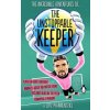 Unstoppable Keeper