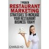 7 Proven RESTAURANT MARKETING Strategies To Increase Your Restaurant Business Today!
