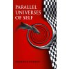 Parallel Universes of Self (Frederick Dodson)(Pevná)