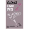 Vďačnosť - Sacks Oliver