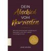 Dein Abschied vom Narzissten