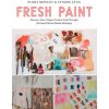 Fresh Paint (Lynzee Lynx)(Brožovaná)