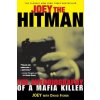 Joey the Hitman: The Autobiography of a Mafia Killer