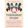 Turnaway Study (Diana Greene Foster)(Brožovaná)