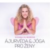 Ajurvéda & jóga pro ženy